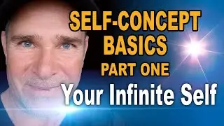 Self-concept basics &mdash;1. Consciousness is the only reality and the substance and cause of creation.