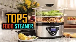 Top 5 Best Food Steamers in 2021/ Review & Comparison