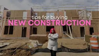 Buying A New Construction Home 2024 - What You Need To Know