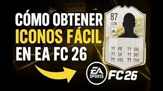🏆 As&iacute; consegu&iacute; ICONOS GRATIS en EA FC 26 usando la WEB APP