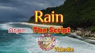 RAIN | THE SCRIPT | KARAOKE | VIDEOKE