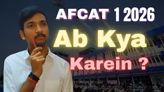 AFCAT 1- 2026 🥺 | Sirf 30 Din Bache Hain &ndash; Ab Kya Karein? (Complete Strategy)#afcat #strategy #exam 