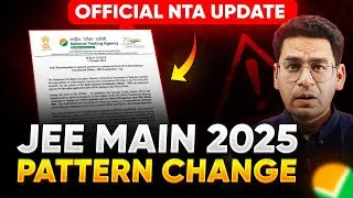 NTA JEE Mains 2025 Pattern Change | Official NTA Update | NTA Releases New JEE Main Exam Pattern