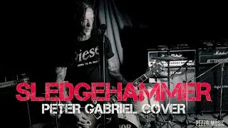 Sledgehammer - Peter Gabriel (Cover by Pezzo)