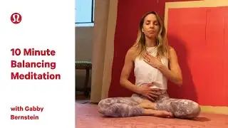 Self Love Meditation | 10 Minute Meditation with Gabby Bernstein | lululemon