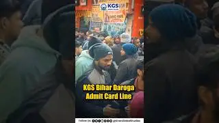 KGS Bihar Daroga Admit Card Update 📄 | Check Now #bihardaroga #admitcard #bihardarogatest #kgs