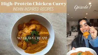 easy high-protein chicken curry (no heavy cream!) | 30 minute recipe