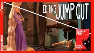 JUMP CUT - EDITING | Suplemen Memahami Film