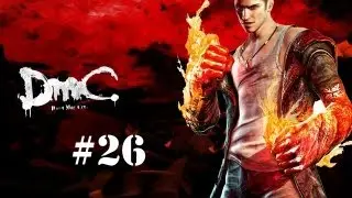 Devil May Cry Walkthrough Part 26 ... Demons are coming in.../All Game Studio/