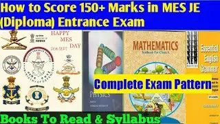 How to Score 150+ Marks in MES JE (Diploma) Entrance Exam