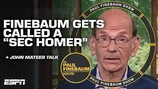 Paul Finebaum says being called a SEC homer is a 'compliment' + touches on John Mateer | PFS