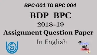 IGNOU BDP BPC Assignment Question Paper 2018 19 In English BPC 001 To BPC 004