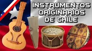 Instrumentos Originarios de Chile que de Seguro No Conocías | + Cómo Suenan