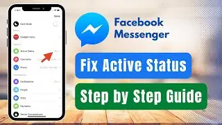 How to Fix Active Status on Facebook Messenger !