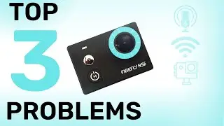 The FireFly Action Camera has PROBLEMS!