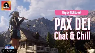 Pax Dei - Chat & Chill Arcadia Server