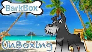 Barkbox March 2015 Unboxing!