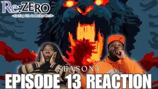 PEAK RE: ZERO CINEMA! | Re: Zero Season 3 Episode 13 Reaction