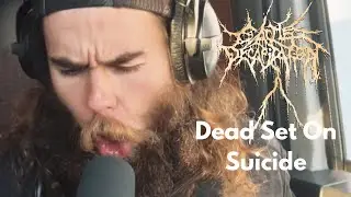 Cattle Decapitation - Dead Set On Suicide one take vocal cover in the work truck 😈