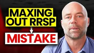 STOP! Maxing Out Your RRSP Can Wreck Your Retirement