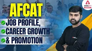 AFCAT Job Profile, Career Growth & Promotion