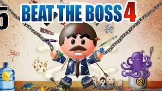 Beat the Boss 4: Kick Him Forever. Hit The Buddy (last level)