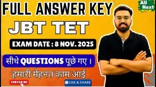 JBT - TET November 2025 || Full Answer Key || Exam Date 8 Nov. 2025 || #jbttet