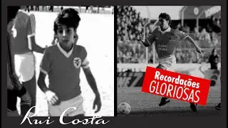 RECORDAÇÕES GLORIOSAS - Rui Costa