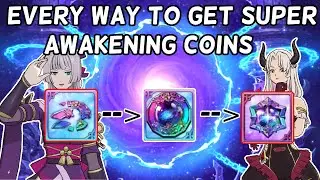 EVERY WAY TO GET SUPER AWAKENING COINS - The Seven Deadly Sins Grand Cross