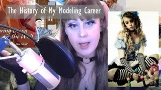 The History of My Modeling Career Vlog 17