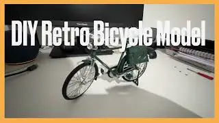 Step-by-Step Assembly: 19cm Retro Bicycle Model Kit | Vintage Alloy DIY Miniature Build Guide