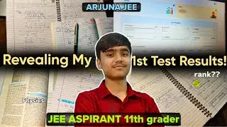 Revealing My Marks of First Test in Arjuna JEE 📚 Class 11th Grader Study Vlog ft JEE 2027 💀 AOS