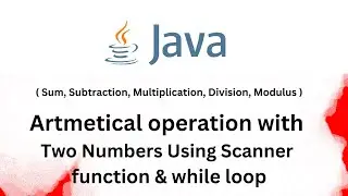 While loop Question | Arithmetic Operators in Java using Scanner function |  intellectHub