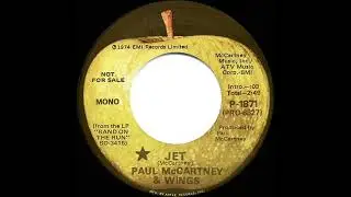1974 Paul McCartney & Wings - Jet (mono radio promo 45--short version)
