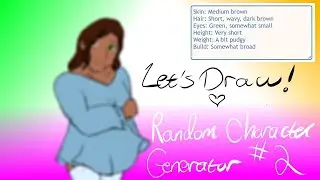 Let's Draw! Using Character Description Generator # 2 || Streamed 29.November.2022