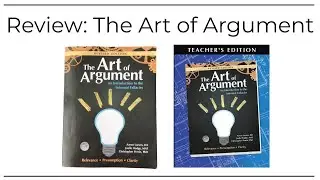 REVIEW: The Art of Argument by Classical Academic Press