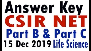 Answer Key CSIR NET Part B and Part C 15 Dec 2019
