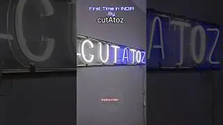 Brand New Neon Sign, First Time in INDIA By cutAtoz #neonsign