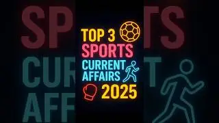 Top 3 Sports Current Affairs 2025 | GK Questions & Answers | GeniusGkStudy #shortsfeed #shorts #gk