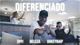Sppi, Beleza e Dakey  - DIFERENCIADO (Videoclipe Oficial)