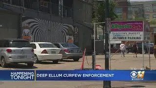 Curfew Crackdown For Teens Begins In Deep Ellum