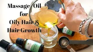 INVIGORATING SCALP MASSAGE OIL FOR OILY HAIR & HAIR GROWTH