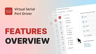 How to create virtual serial port? - Virtual Serial Port Driver Overview
