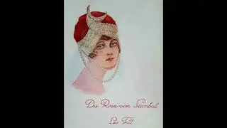 Leo Fall      Die Rose von Stambul     Potpourri f&uuml;r Klavier