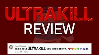 ULTRAKILL Review &mdash;  Please don't hurt me