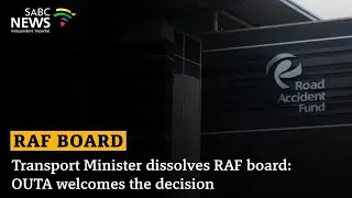 RAF BOARD | Transport Minister dissolves RAF board: OUTA welcomes the decision