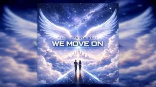 Peter Van Den Wert &ndash; We Move On