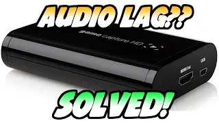 Решение для устранения задержек и рассинхронизации звука REDUX (Elgato Game Capture HD60)