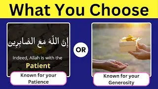 Would You Rather Islamic Edition || Islamic Quiz || 30 Choices