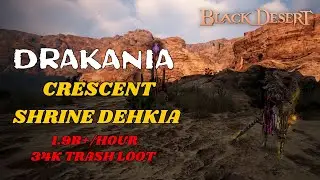 BDO | Crescent Shrine Dehkia | Drakania Awakening | 34K TL | 1.9B+/Hour AP Cap